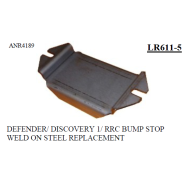 Bump Stop Weld On Bracket Rear For ANR4189 (DDS) LR611-5